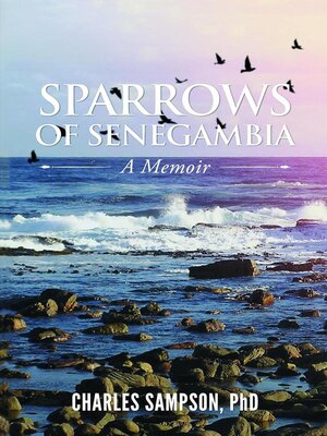 cover image of Sparrows of Senegambia